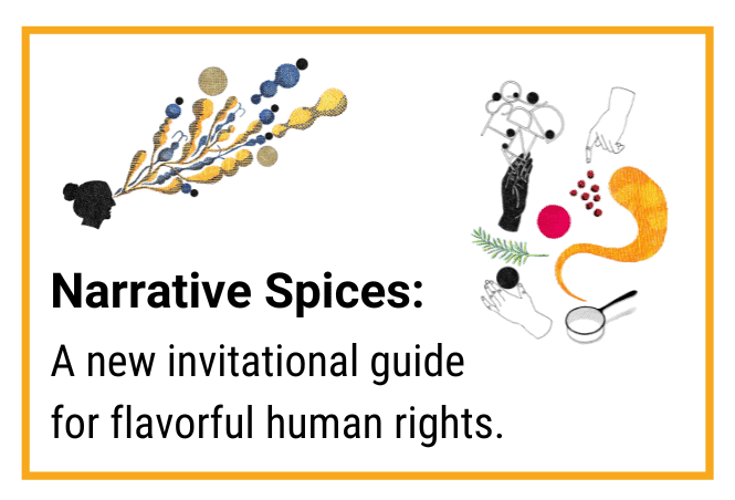 Narrative Spices: An Invitational Guide for Flavorful Human Rights
